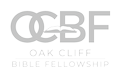 Oak Cliff Bible Fellowship